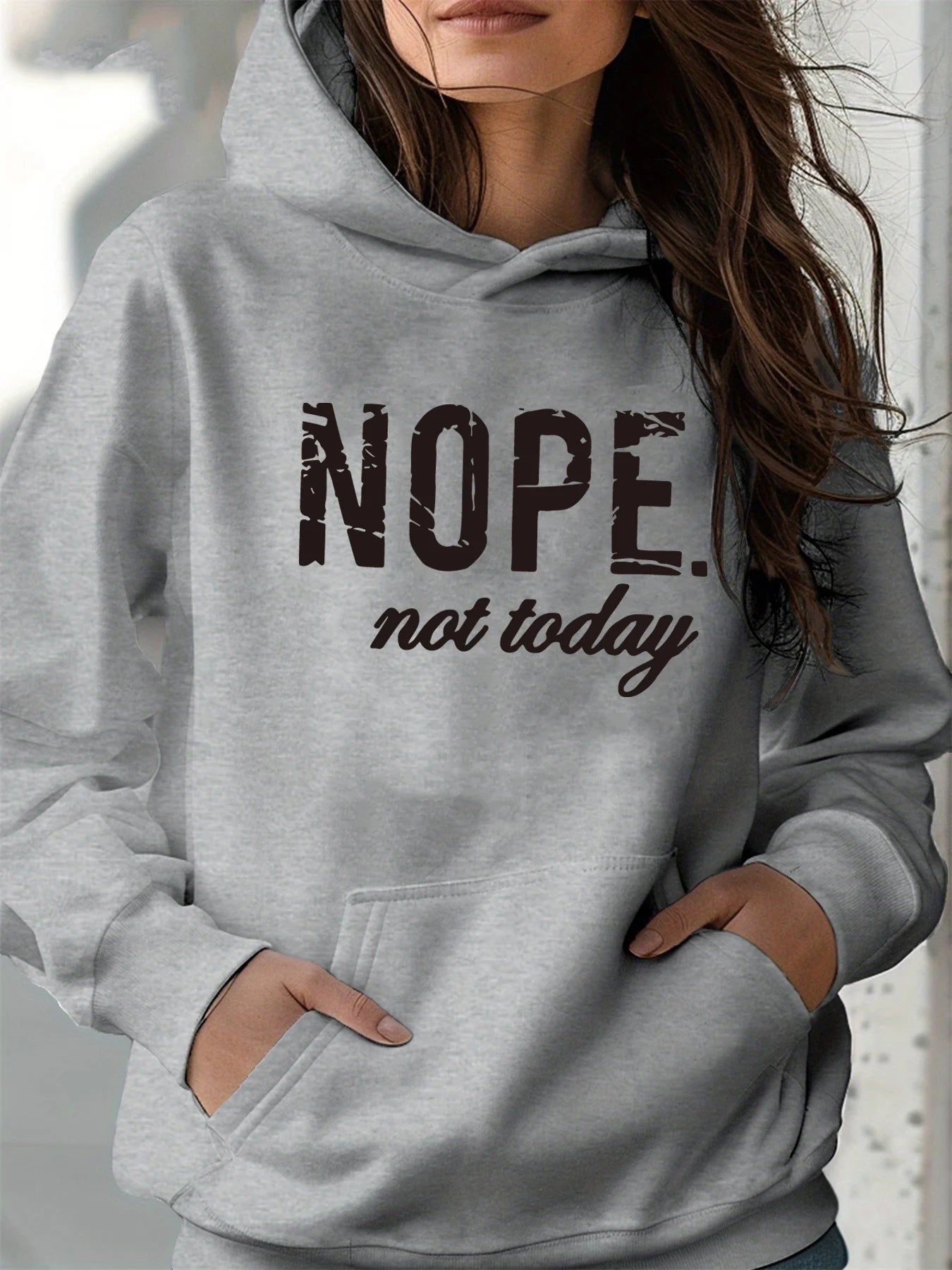 Women's autumn and winter warm and loose casual NOPE not today printed suede long sleeved hooded sweatshirt
